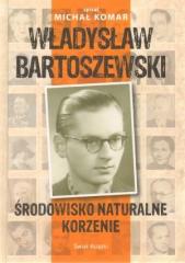 Książka - Środowisko naturalne Korzenie Władysław Bartoszewski spisał Michał Komar