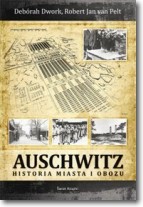 Książka - Auschwitz. Historia miasta i obozu