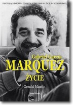 Gabriel Garcia Marquez. Życie