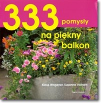 333 pomysły na piękny balkon