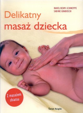 Delikatny masaż dziecka