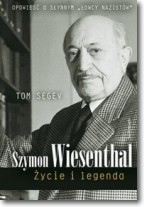 Szymon Wiesenthal. Życie i legenda