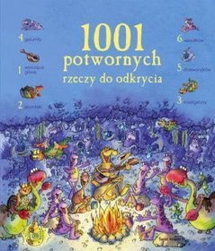 Książka - 1001 potwornych rzeczy do odkrycia