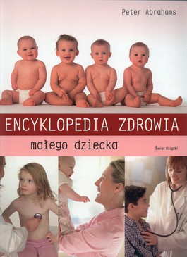 Książka - Encyklopedia zdrowia małego dziecka