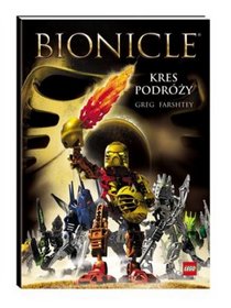 Bionicle Kres podróży - Greg Farshtey - 