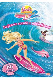 Książka - Barbie. Bajkowe scenki z naklejkami