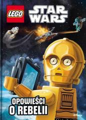Książka - LEGO &#174; Star Wars. Opowieści o Rebelii