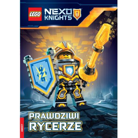 Lego Nexo Knights Prawdziwi rycerze