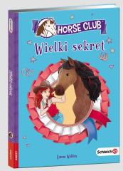 Książka - Schleich horse club Wielki sekret LBWS-401
