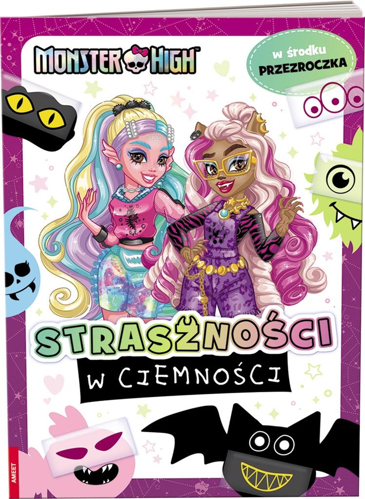 Książka - Monster High. Co się kryje w ciemnościach?