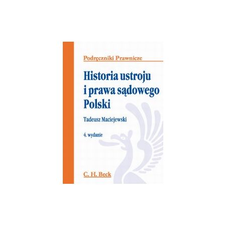 Historia ustroju i prawa sądowego Polski