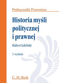 Książka - Historia myśli politycznej i prawnej. Podręczniki prawnicze