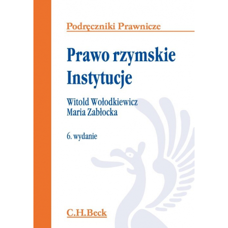 Książka - Prawo rzymskie. Instytucje. Podręczniki prawnicze