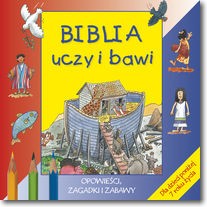 Biblia uczy i bawi