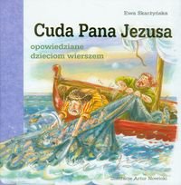 Cuda Pana Jezusa opowiedziane wierszem