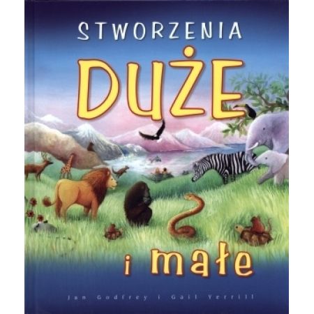 Stworzenia duże i małe