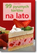 Książka - 99 pysznych tortów na lato