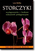 Storczyki Występowanie, budowa, wskazówki pielęgnacyjne - Lutz Rollke - 