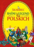 Książka - Skarbiec baśni i legend polskich