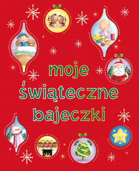 Moje świąteczne bajeczki