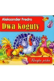 Książka - Dwa koguty klasyka polska - Aleksander Fredro - 