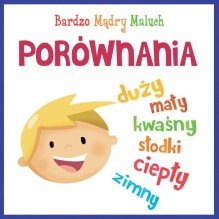 Porównania. Bardzo mądry maluch