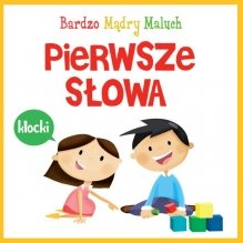 Bardzo mądry maluch. Pierwsze słowa