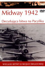 Wielkie bitwy II wojny światowej. Midway 1942