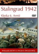 Książka - Wielkie bitwy II wojny światowej. Stalingrad 1942. Klęska 6. Armii + DVD