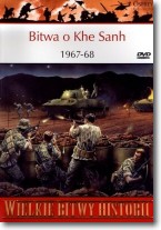 Wielkie Bitwy Historii. Bitwa o Khe Sanh 1967-68