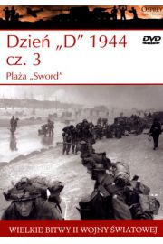 Wielkie bitwy...Dzień "D" 1944. cz.3 Plaża "Sword"