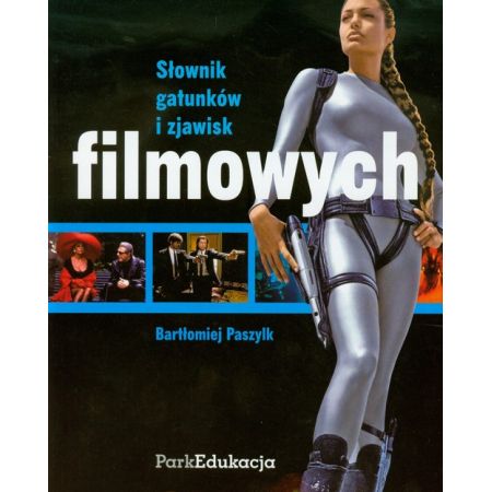 Słownik gatunków i zjawisk filmowych