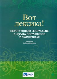 Książka - Wot leksika! Repetytorium leksykalne z języka rosyjskiego z ćwiczeniami