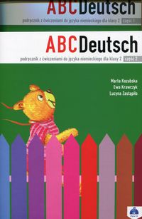 Książka - ABCDeutsch. Klasa 2. Podręcznik z ćwiczeniami do języka niemieckiego
