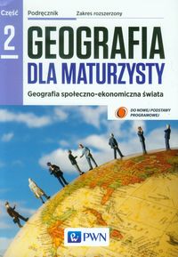 Książka - Geografia LO 2 Dla maturzysty podr. ZR w.2013 PWN