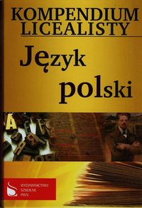 Książka - Kompendium licealisty. Język polski