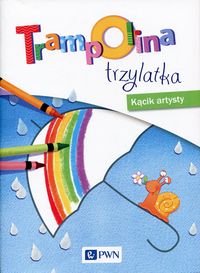 Książka - Trampolina trzylatka Kącik artysty