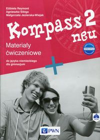 Książka - Kompass 2 neu. Nowa edycja. Język niemiecki (materiał ćwiczeniowy)