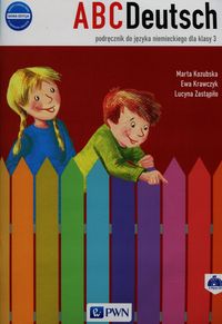 Książka - ABCDeutsch. Nowa edycja. Podręcznik do języka niemieckiego dla klasy 3 szkoły podstawowej