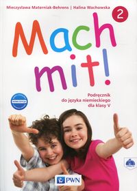 Książka - Mach mit! 2. Nowa edycja. Język niemiecki. Klasa 5 (podręcznik wieloletni)