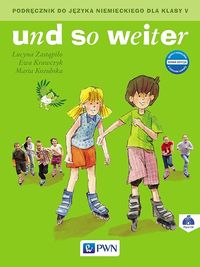 Książka - Und so weiter. Nowa edycja. Język niemiecki. Klasa 5 (podręcznik wieloletni)