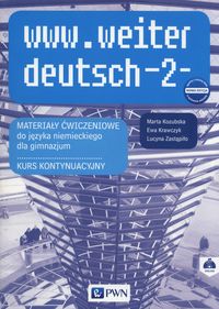 Książka - www.weiter deutsch 2. Materiały ćwiczeniowe do języka niemieckiego. Gimnazjum