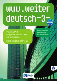 Książka - www.weiter deutsch 3. Podręcznik do języka niemieckiego. Gimnazjum