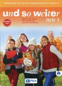 Książka - Und so weiter neu 1. Podręcznik do języka niemieckiego dla klasy 4