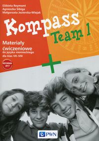 Książka - Kompass Team 1. Materiały ćwiczeniowe do języka niemieckiego dla klas 7-8. Szkoła podstawowa