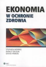 Książka - Ekonomia w ochronie zdrowia