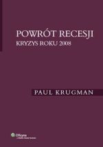 Książka - Powrót recesji Kryzys roku 2008