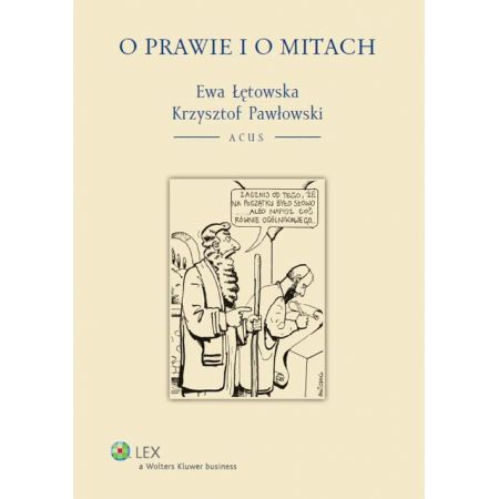 O prawie i o mitach