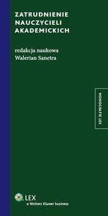 Książka - Zatrudnienie nauczycieli akademickich - Walerian Sanetra 