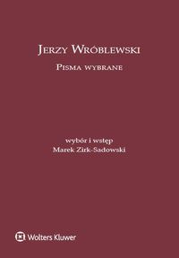 Książka - Jerzy Wróblewski. Pisma wybrane